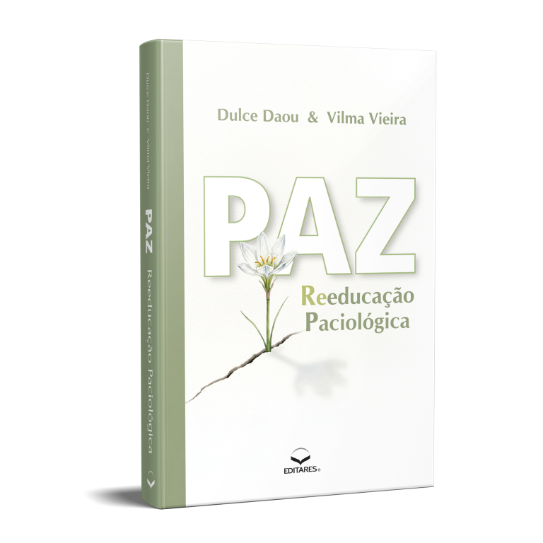 Paz: Reeducação Paciológica